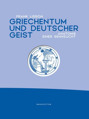 cover image of Griechentum und deutscher Geist
